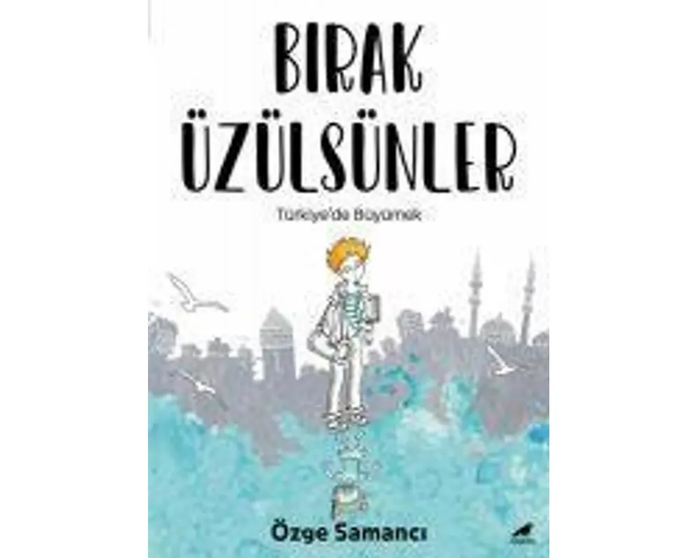 Birak Üzülsünler
