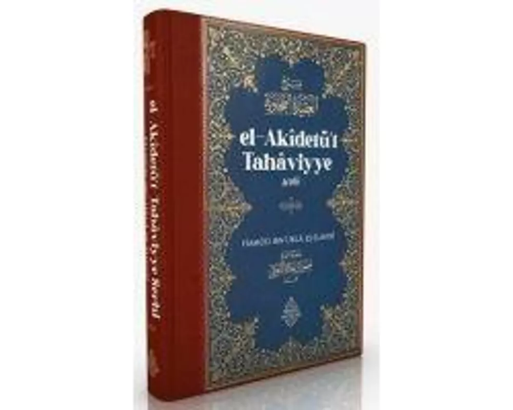 El-Akdetüt Tahaviyye Serhi