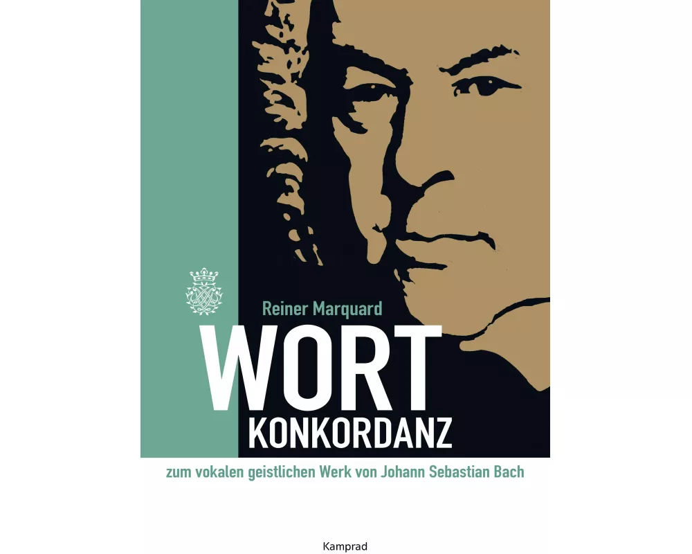 Wort-Konkordanz zum vokalen geistlichen Werk von Johann Sebastian Bach