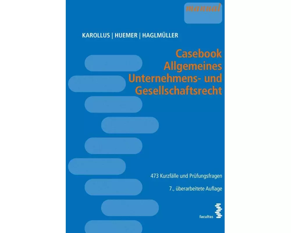 Casebook Allgemeines Unternehmens- und Gesellschaftsrecht