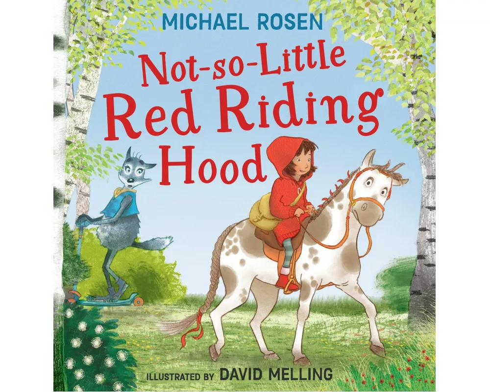 Not-So-Little Red Riding Hood