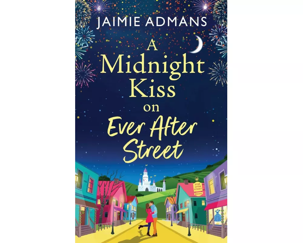 A Midnight Kiss on Ever After Street
