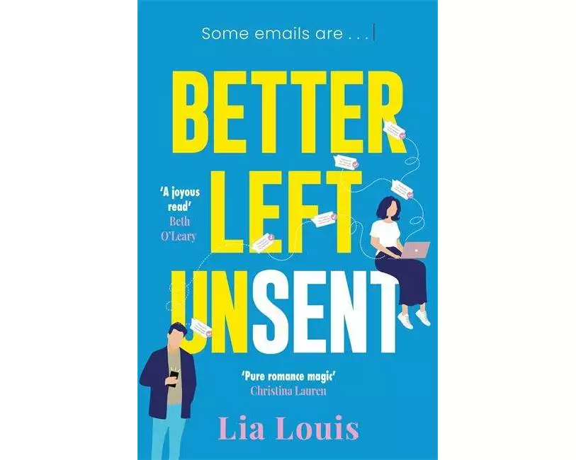 Better Left Unsent
