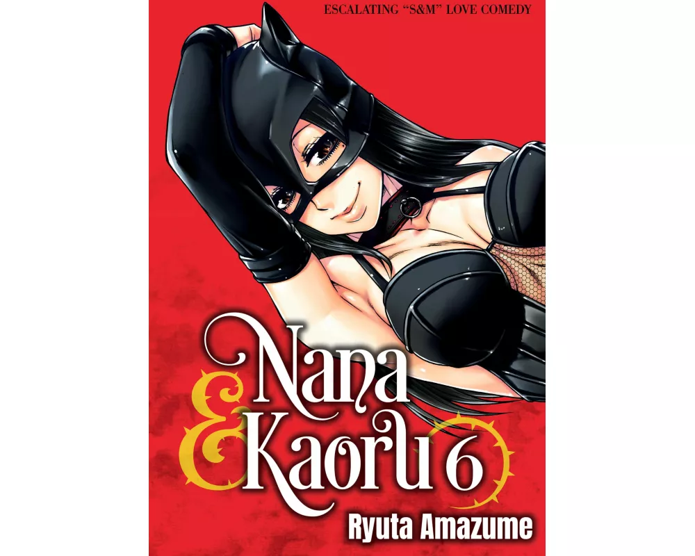 Nana & Kaoru, Volume 6