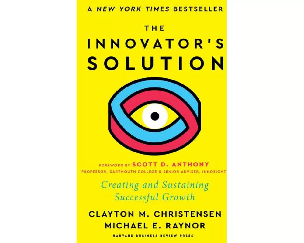 The Innovator's Solution