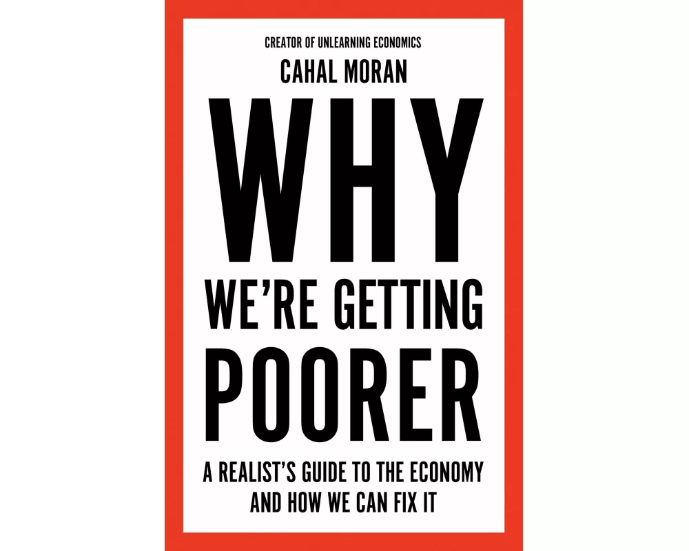 Why We’re Getting Poorer