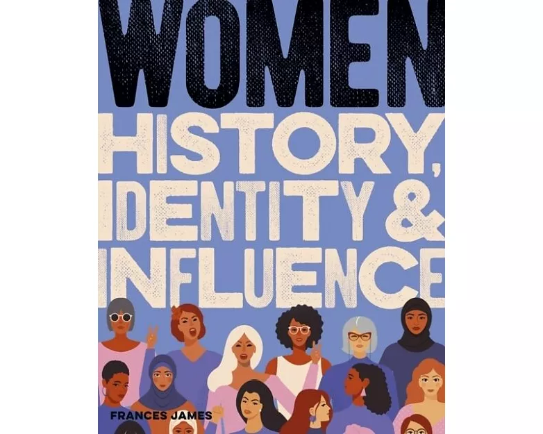 Women History, Identity & Influence