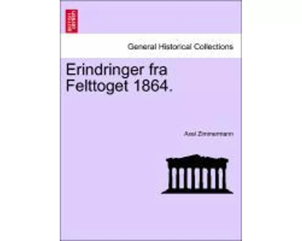 Erindringer Fra Felttoget 1864.