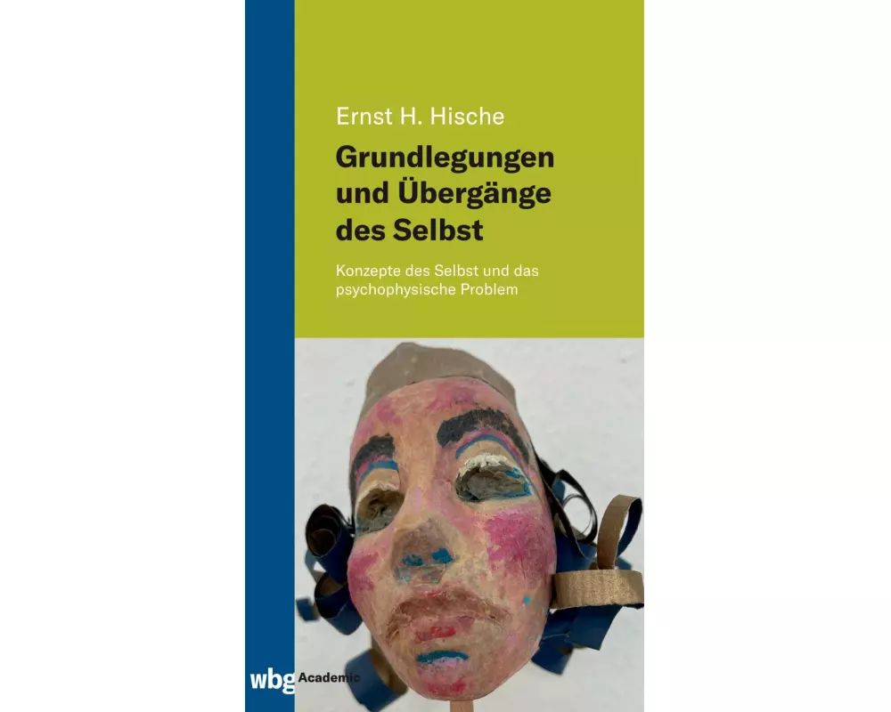 Grundlegungen und Übergänge des Selbst