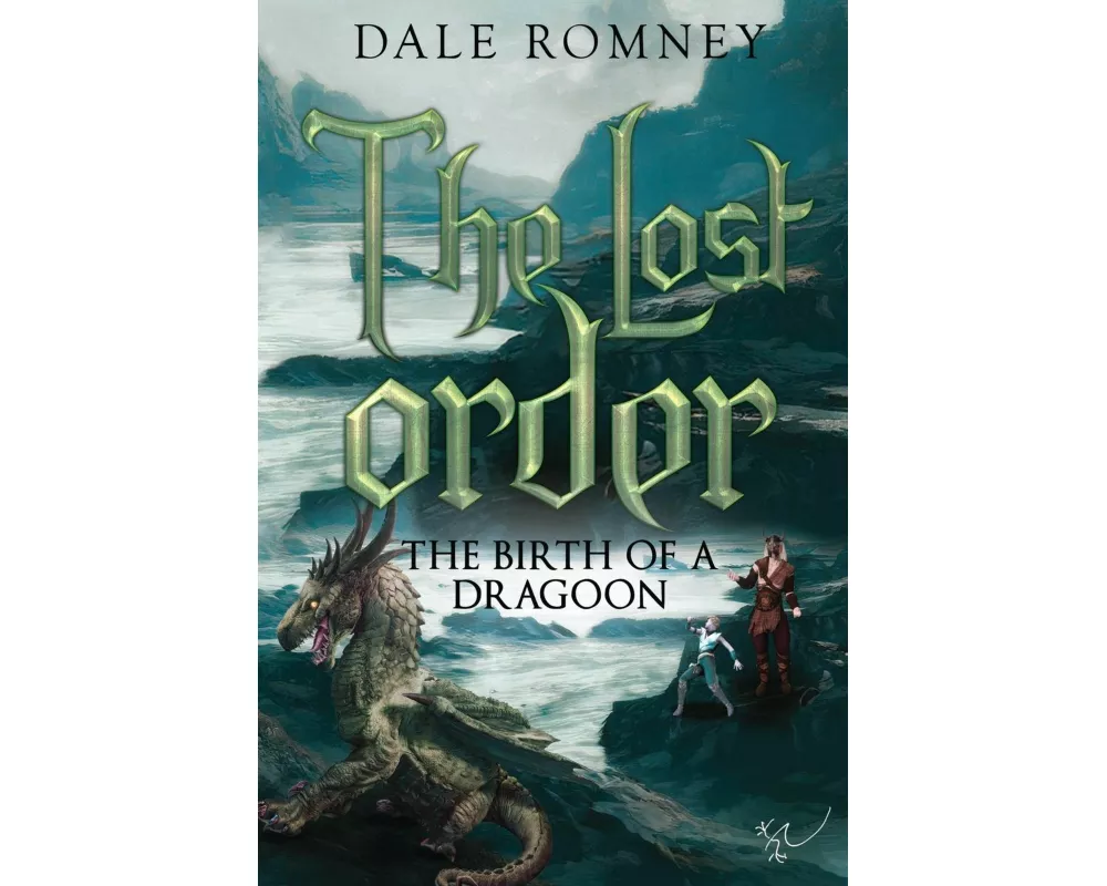The Lost Order: The Birth of a Dragoon