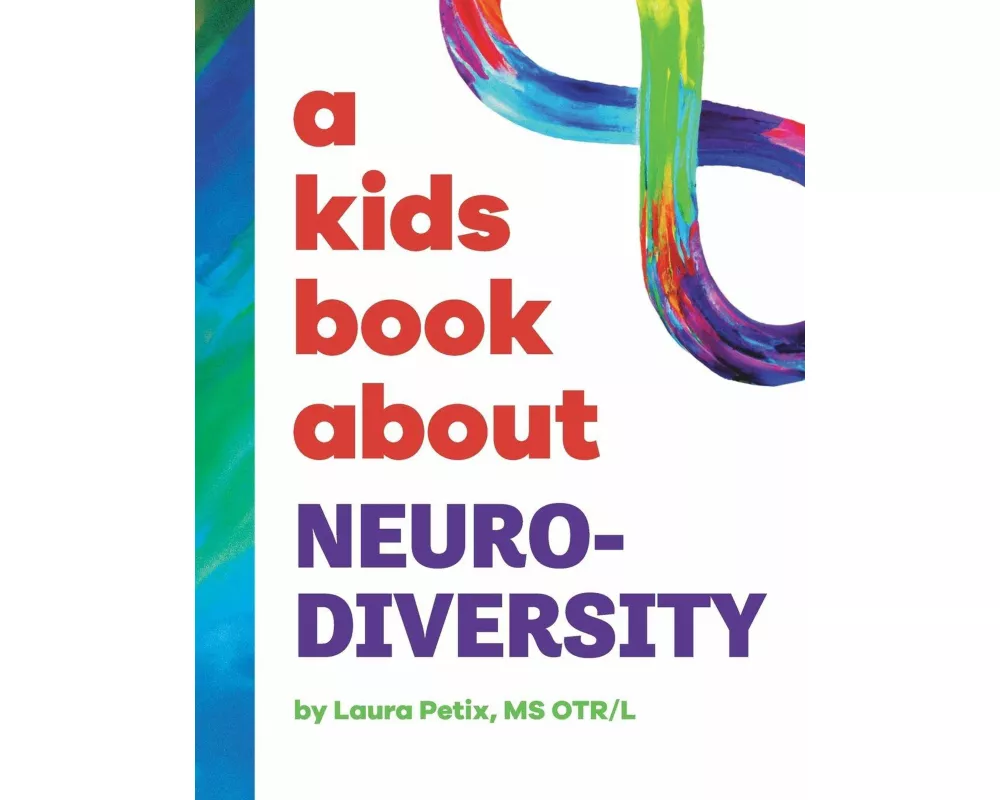 A Kids Book About Neurodiversity
