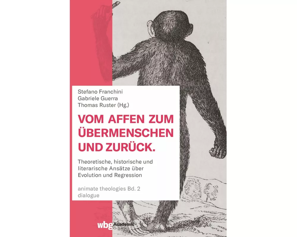 Vom Affen zum Übermenschen und zurück