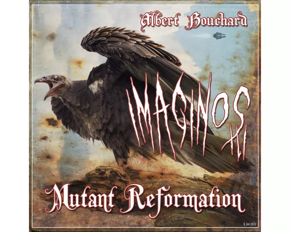 Imaginos III: Mutant Reformation