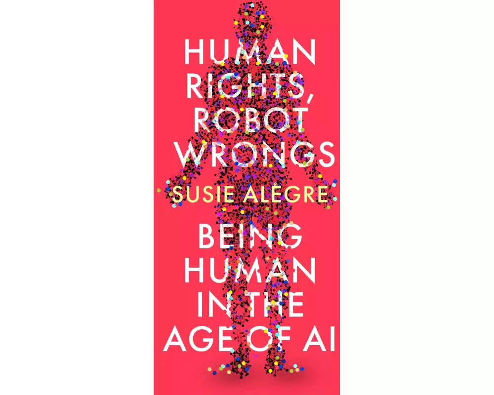 Human Rights, Robot Wrongs