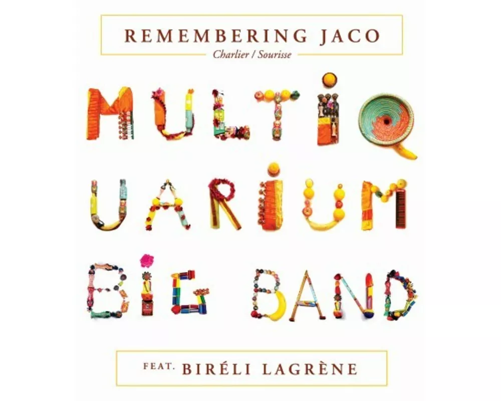 Remembering Jaco feat. Bireli Lagrene (Digipak)