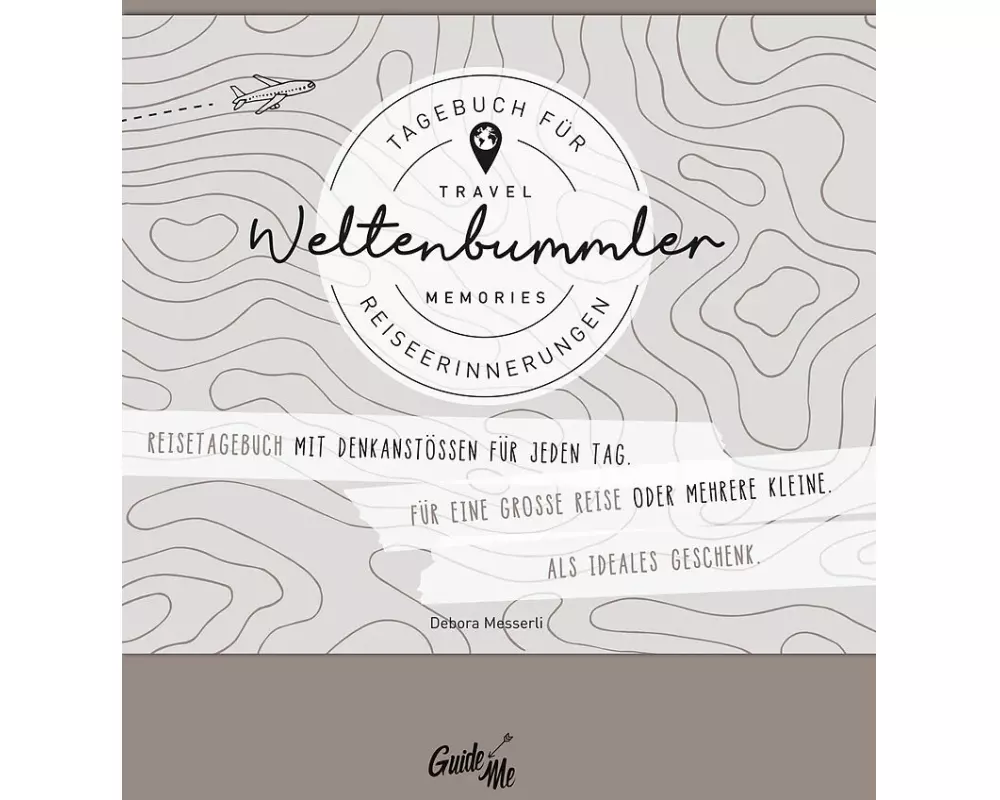 GuideMe Reisetagebuch Travel Memories „Weltenbummler“
