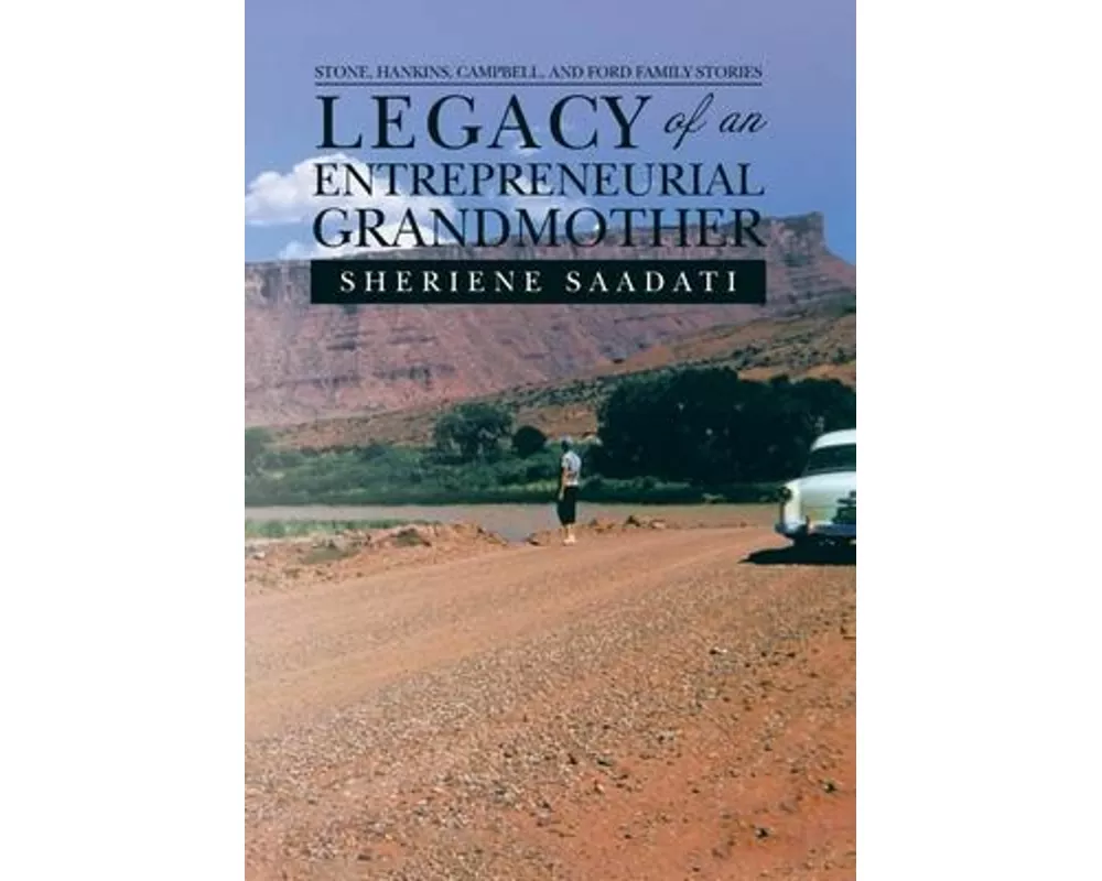 Legacy of an Entrepreneurial Grandmother