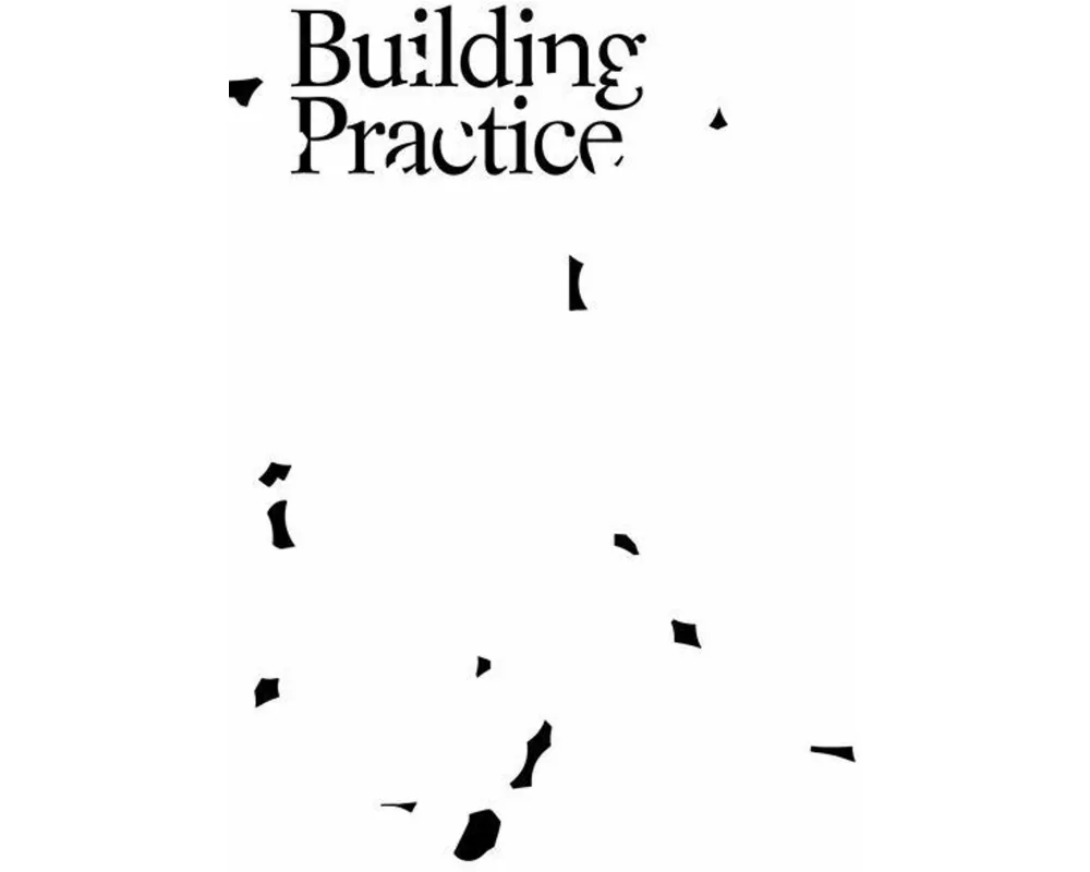 Building Practice
