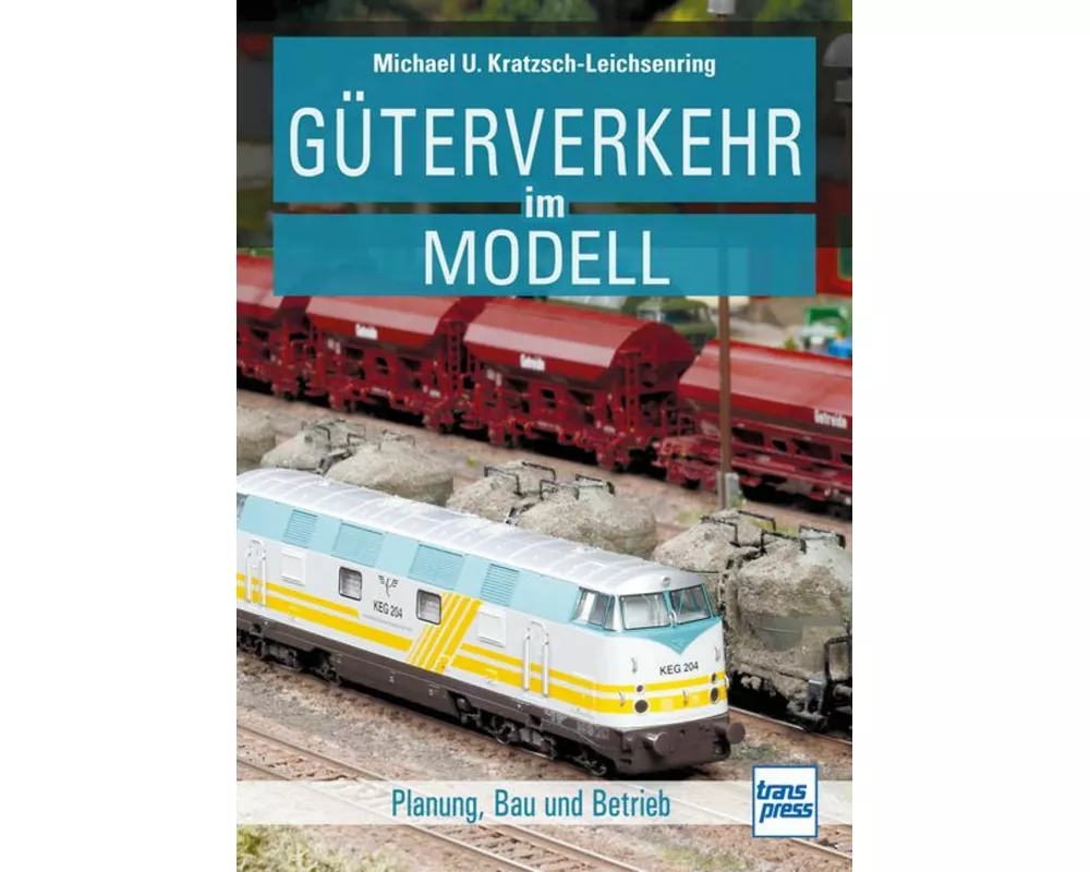 Güterverkehr im Modell