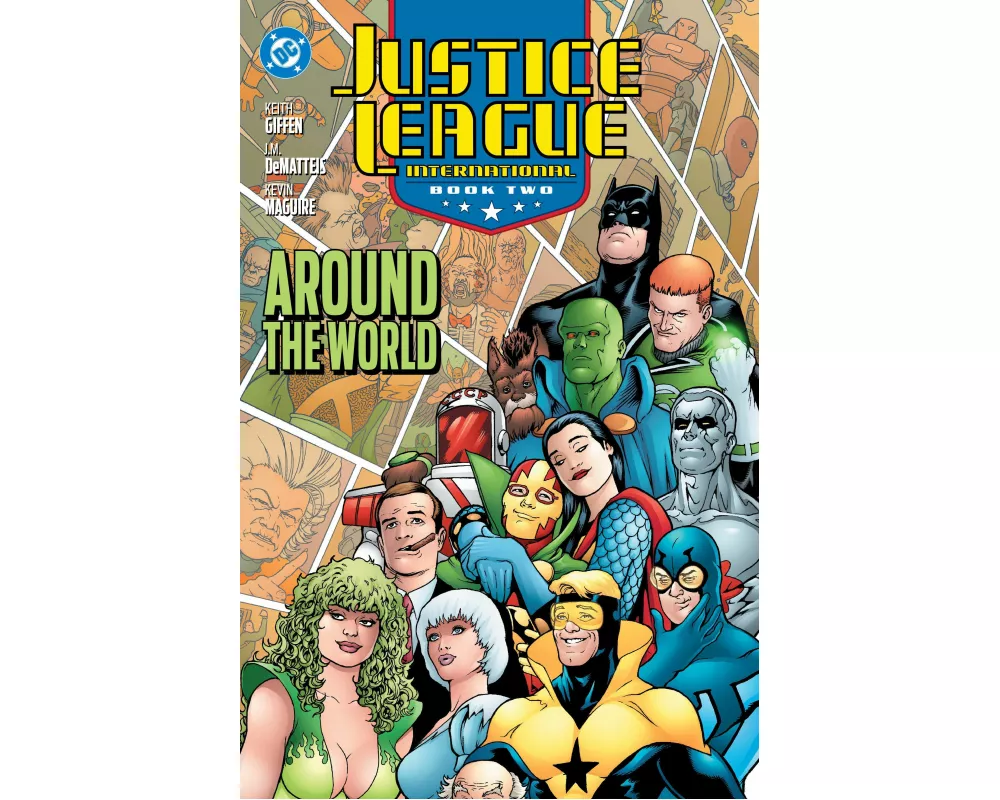 Justice League International Book Two: Around the World (2025 Edition)