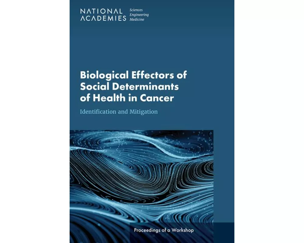 Biological Effectors of Social Determinants of Health in Cancer