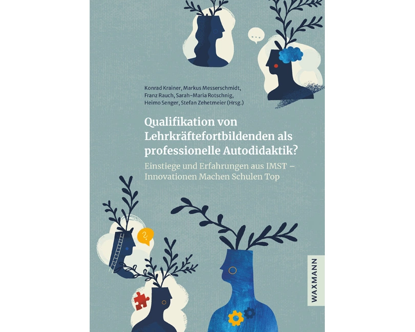 Qualifikation von Lehrkräftefortbildenden als professionelle Autodidaktik?