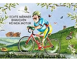 Postkarte / Echte Männer... (Fahrradfahrer) / Quer