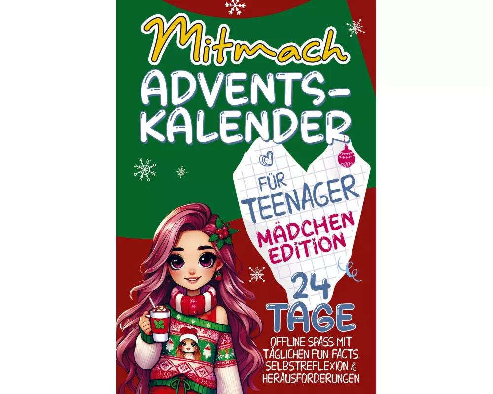 Mitmach-Adventskalender für Teenager - Mädchen Edition