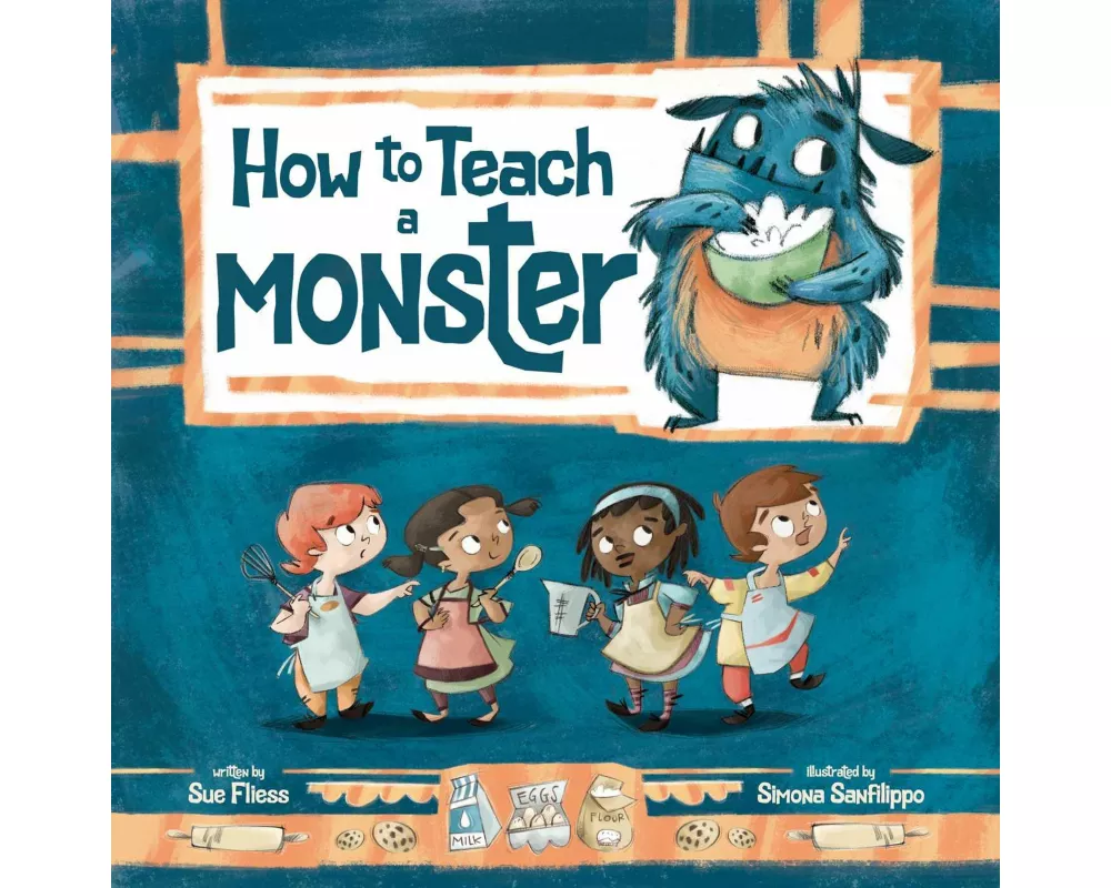 How to Teach a Monster