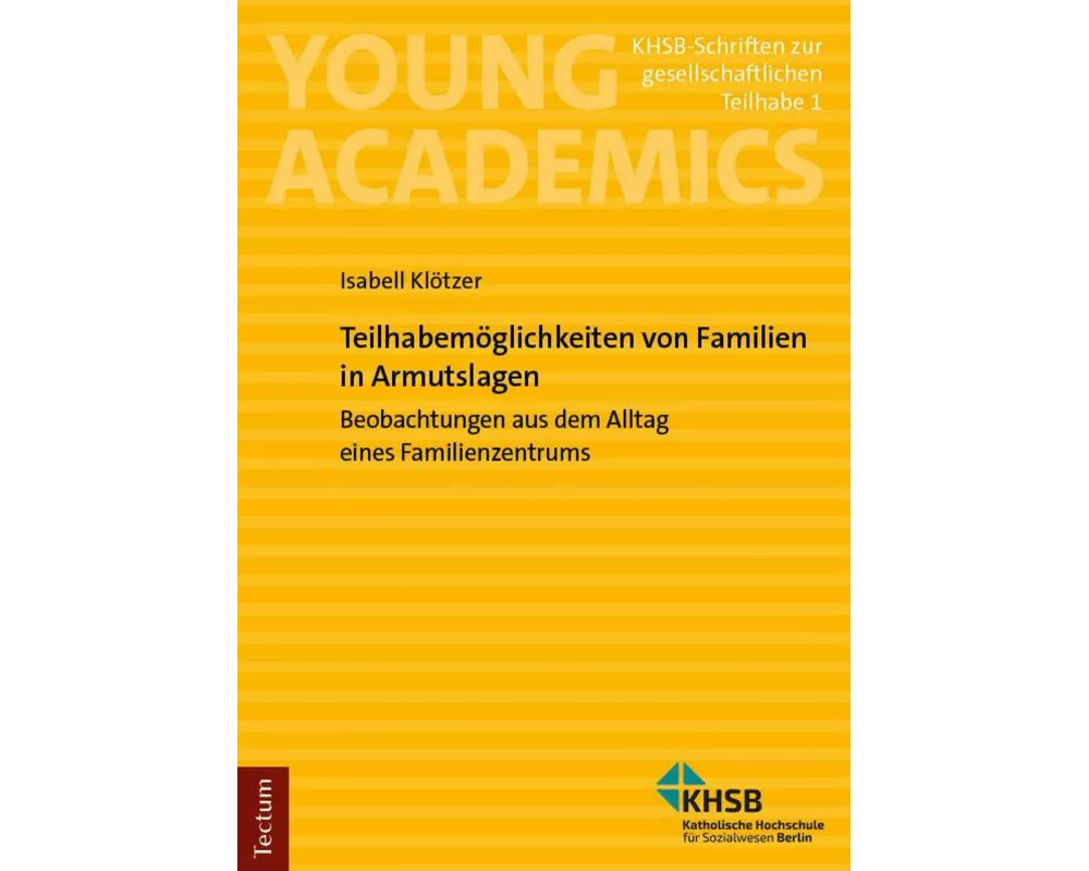 Teilhabemöglichkeiten von Familien in Armutslagen