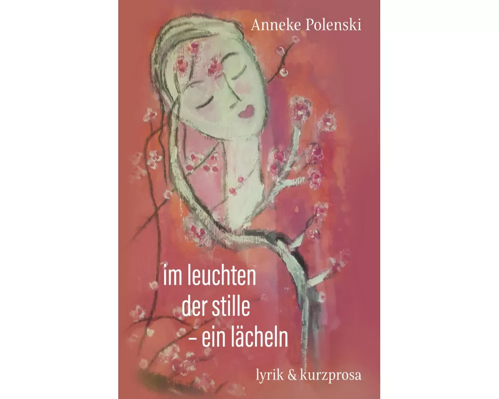 im leuchten der stille - ein lächeln