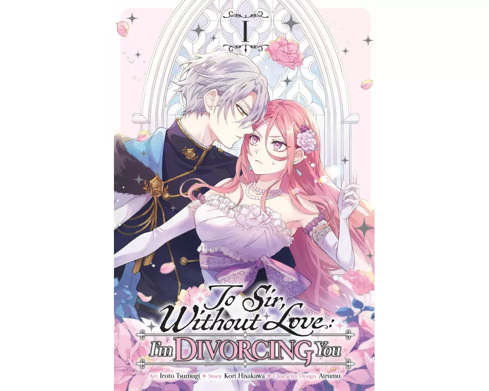 To Sir, Without Love: I'm Divorcing You, Vol. 1 (manga)