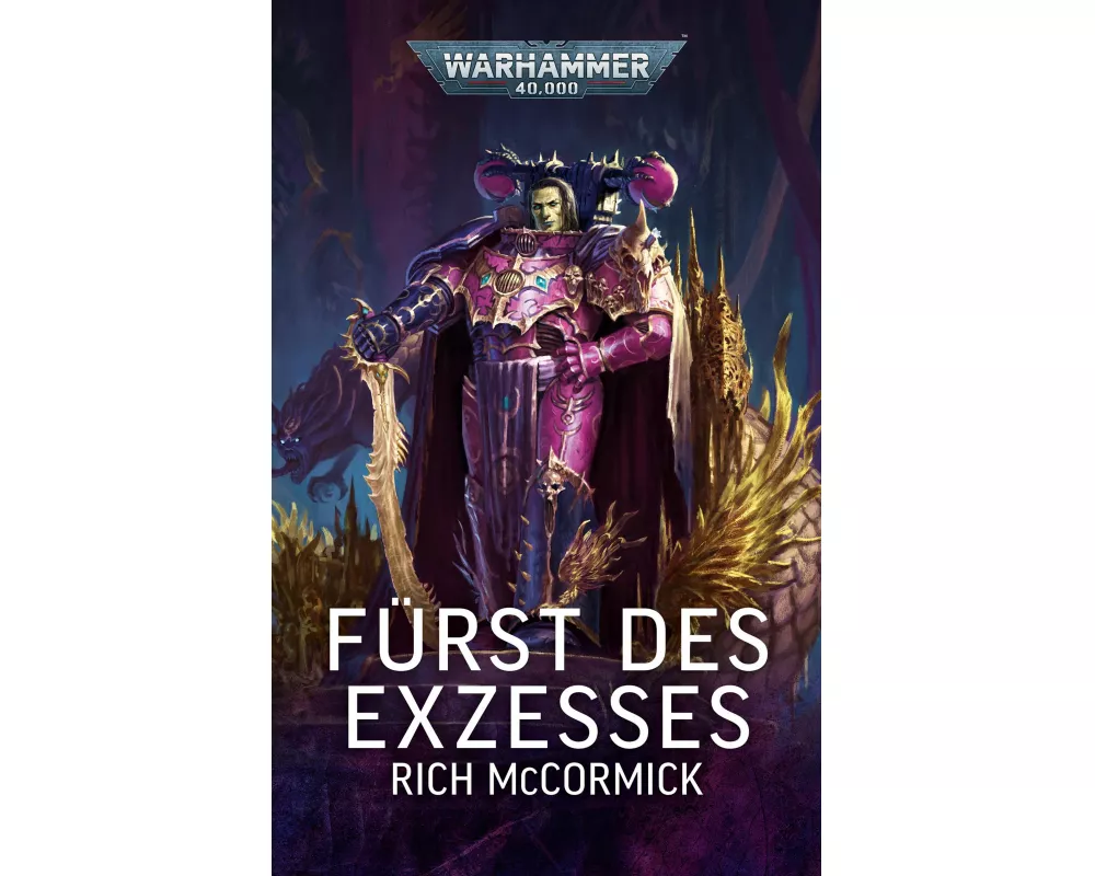 Warhammer 40.000 - Fürst des Exzesses