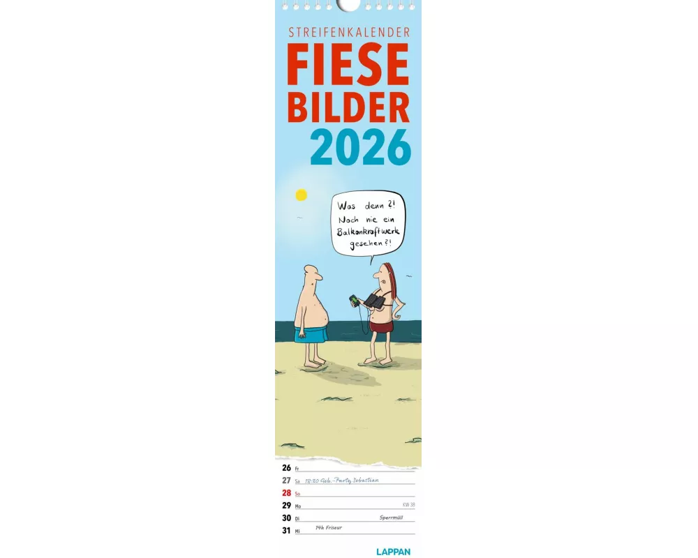 Fiese Bilder Streifenkalender 2026: Monatskalender für die Wand