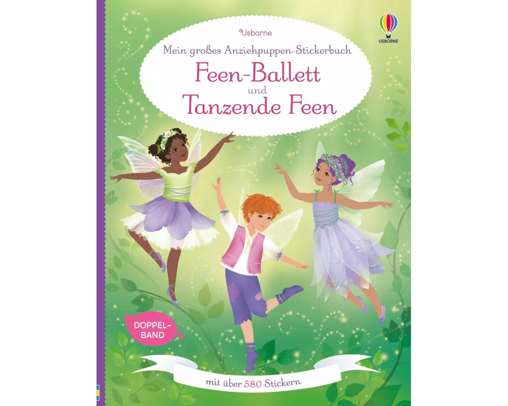 Mein großes Anziehpuppen-Stickerbuch: Feen-Ballett und Tanzende Feen