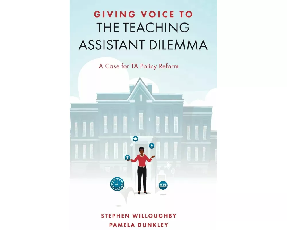 Giving Voice to the Teaching Assistant Dilemma