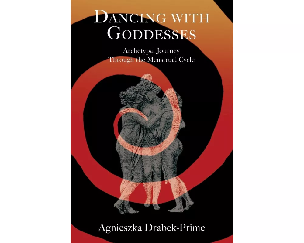 Dancing with Goddesses