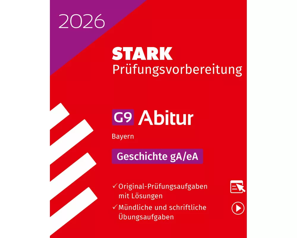 STARK Geschichte gA/eA - Abitur 2026 Bayern - Prüfungsvorbereitung