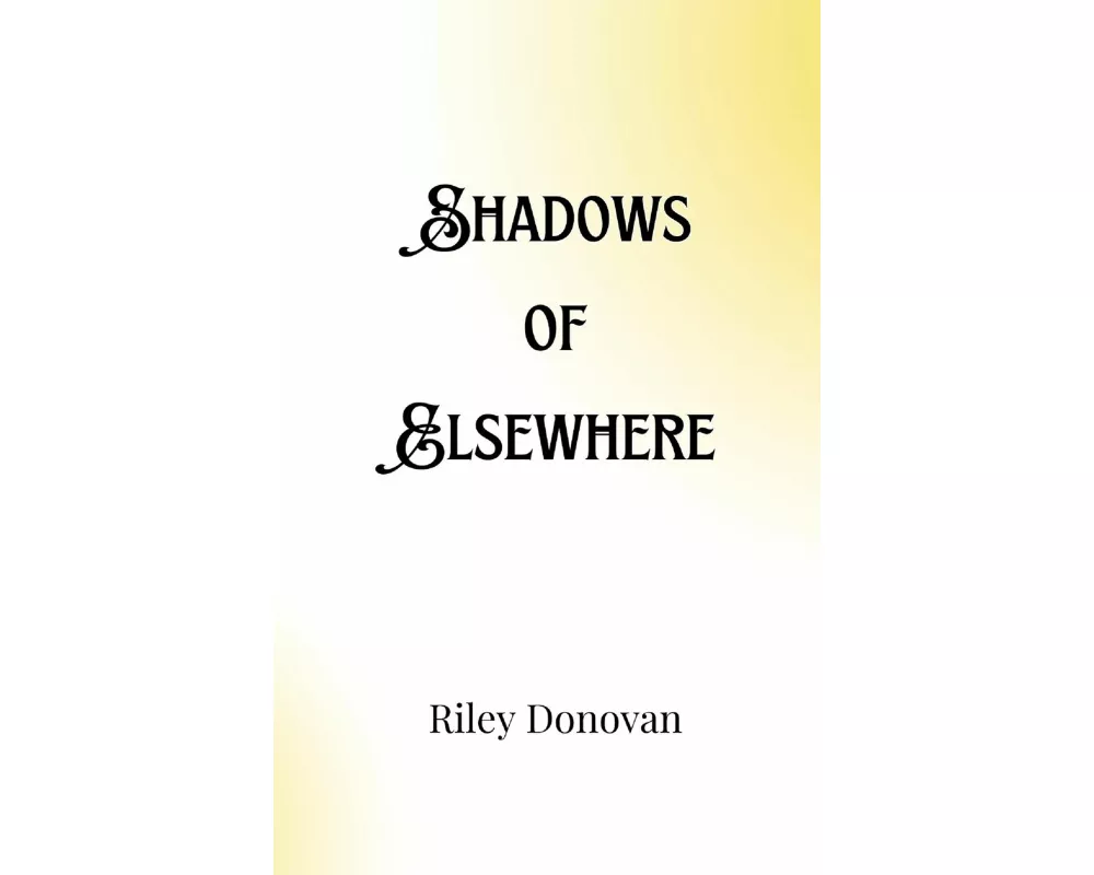 Shadows of Elsewhere