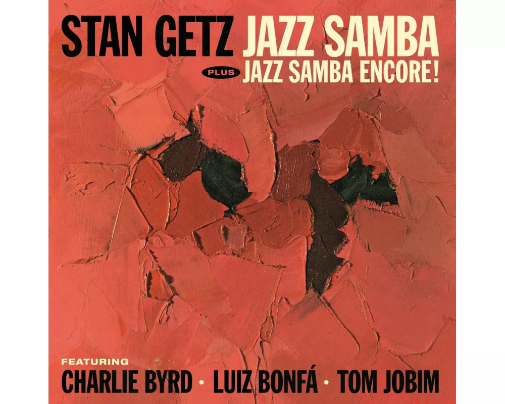 Jazz Samba + Jazz Samba Encore!