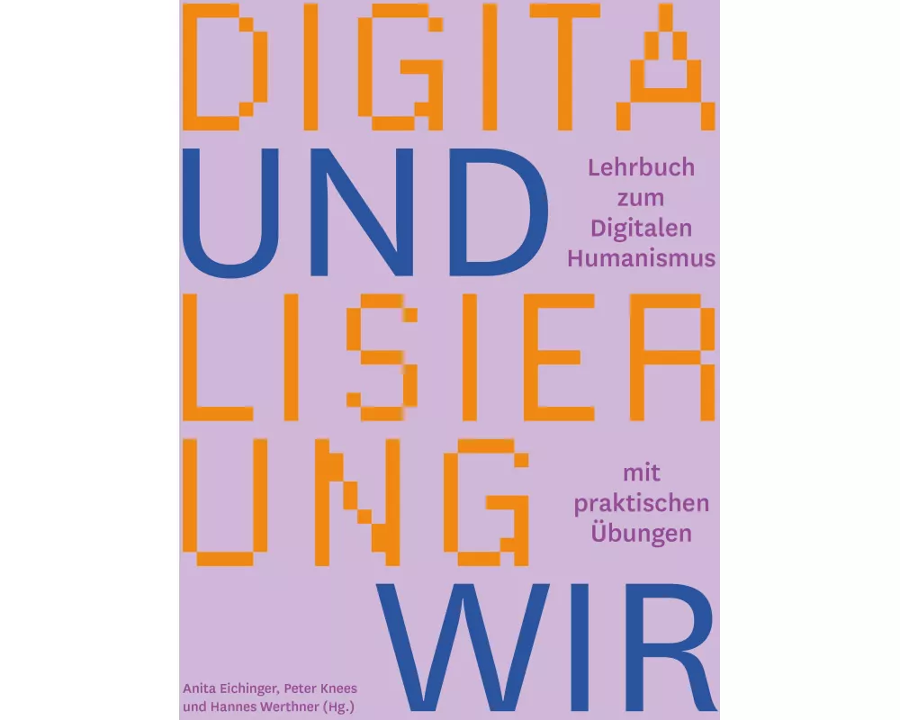 Digitalisierung und wir