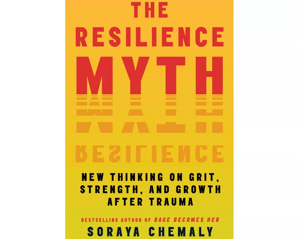 The Resilience Myth