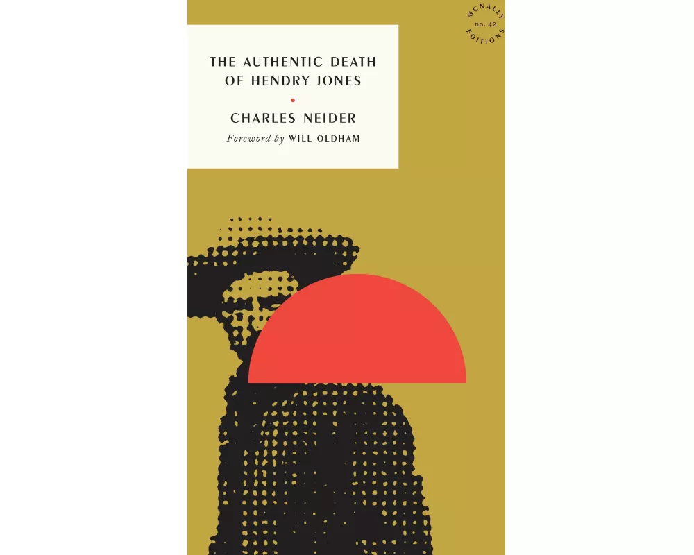 The Authentic Death of Hendry Jones