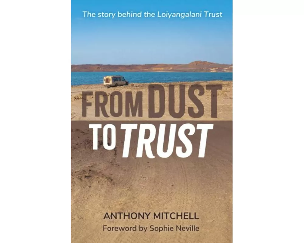 From Dust to Trust