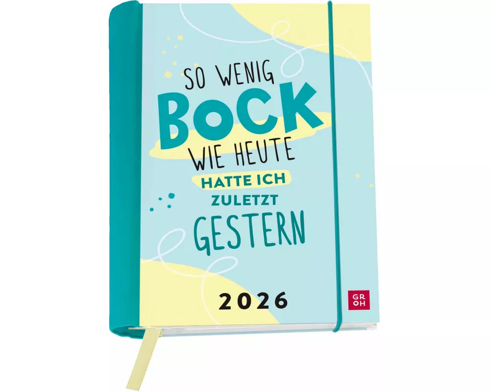 Buchkalender 2026: So wenig Bock wie heute hatte ich zuletzt gestern