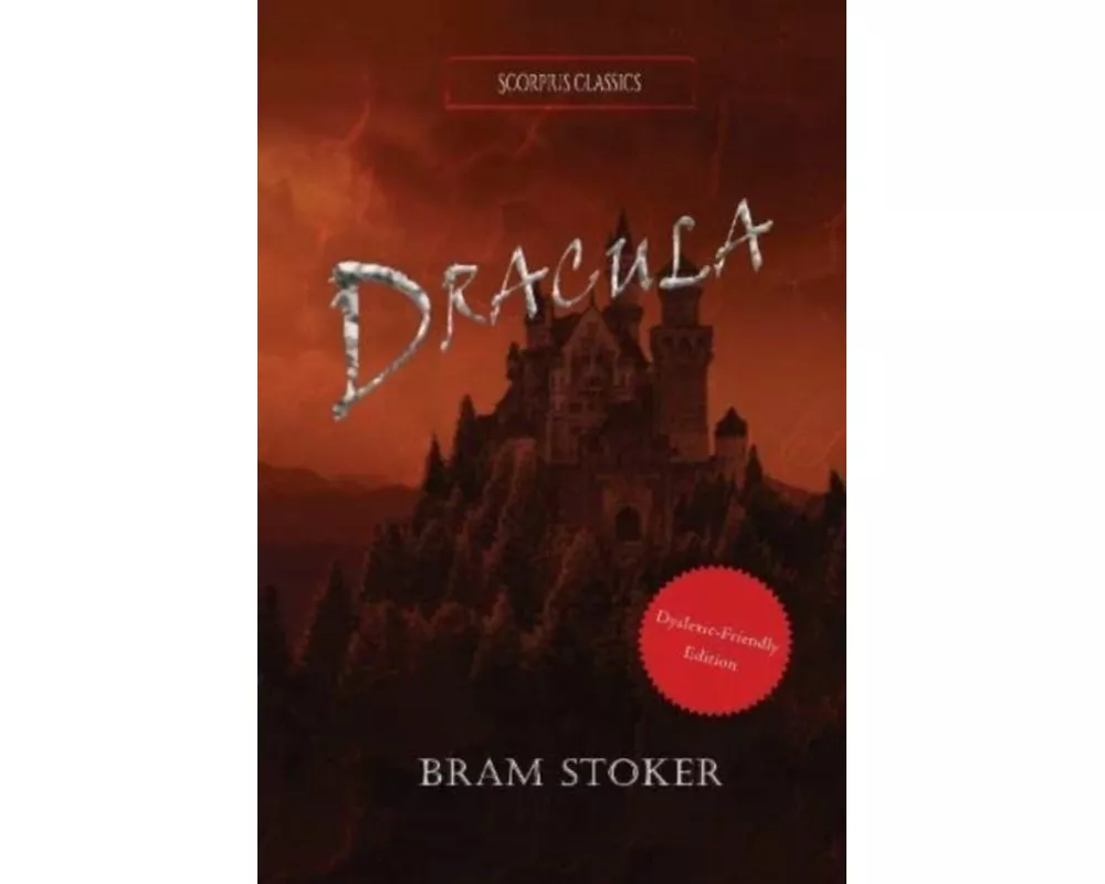 Dracula (Dyslexia-friendly edition)