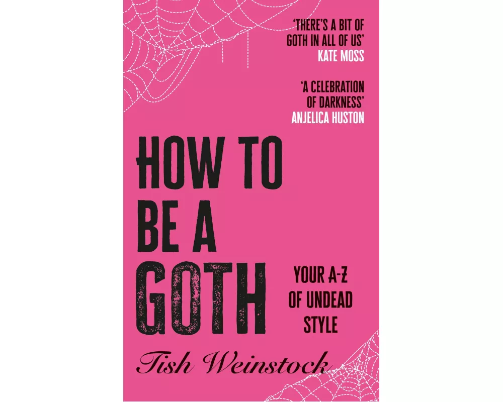 How to Be a Goth