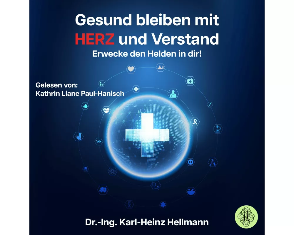 Gesund bleiben mit HERZ und Verstand