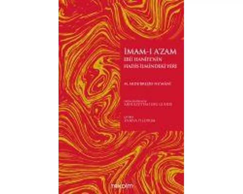 Imam-i Azam Ebu Hanifenin Hadis Ilmindeki Yeri