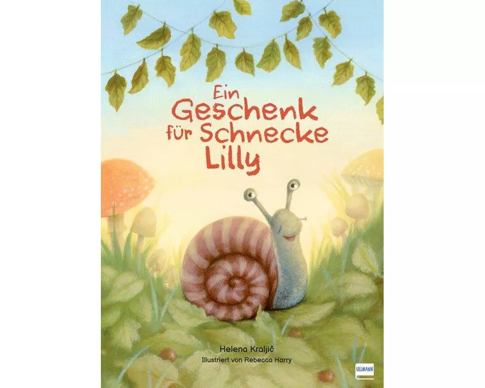 Ein Geschenk für Schnecke Lilly